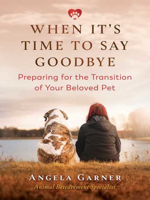 When It's Time to Say Goodbye - ebook